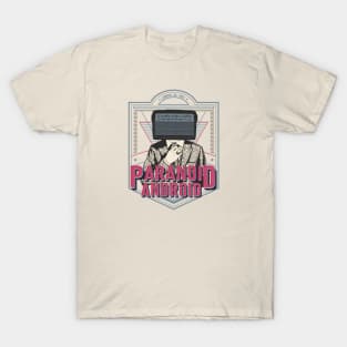 Paranoid Android T-Shirt